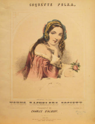 'Coquette Polka, Dedicated to the Young Bachelors Society' By Charles D'Albert