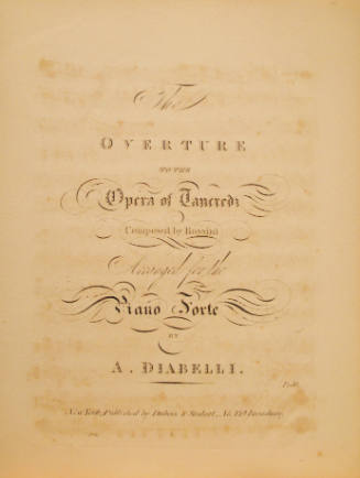 Overture to the Opera of Tancredi' By Rossini, Arranged by A. Diabelli