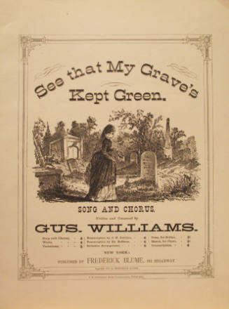 'See that My Grave's kept Green' By Gus Williams